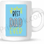 Best Dad Ever Fathers Day Mug