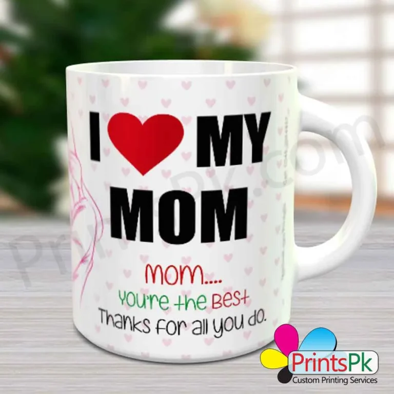 I Love My Mom Mug Best Mom Ever I Love You Mom Mug