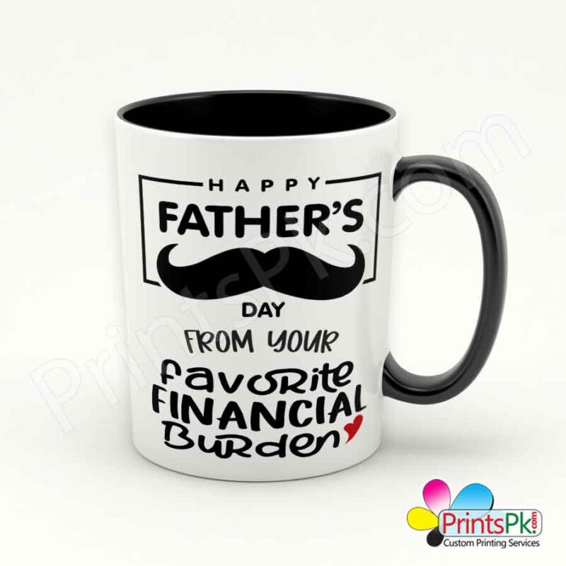 Happy Fathers Day From your Favorite Financial Burden Black Mug