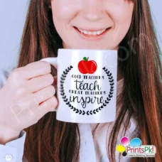 Good Teachers teach great grate teachers inspire,