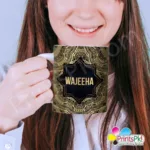 Wajeeha Name Mug,