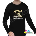 apna time ayega apun layega t shirt