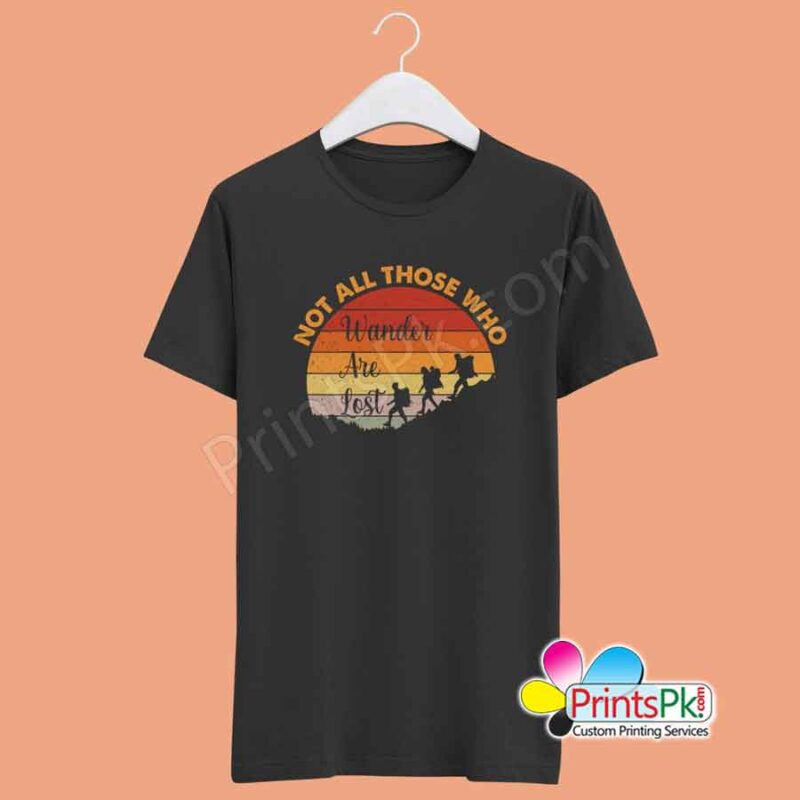 Not All Those Who Wander Are Lost T-Shirt