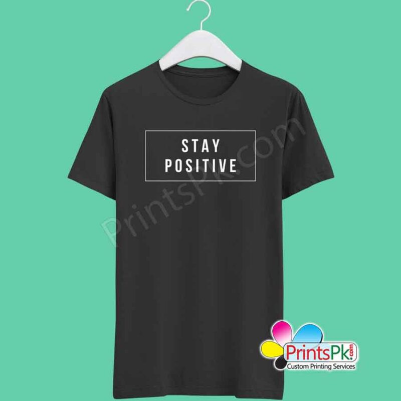 stay positive shirt