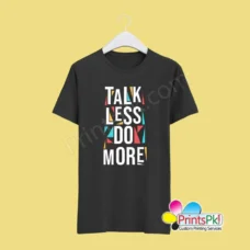 talk less do more t shirt