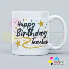 Happy birthday teacher mug, birthday gift for teacher