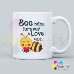Be mine forever love you qoute mug for your love, Best gift for your love, forever love mug