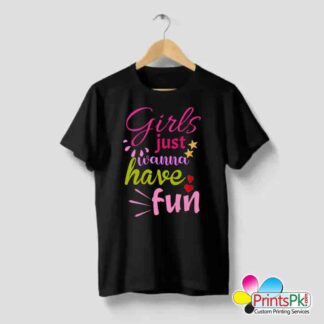 girls just wanna have fun t-shirt for girls